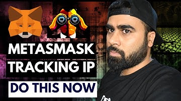 MetaMask Tracking IP Address | DO THIS RIGHT NOW