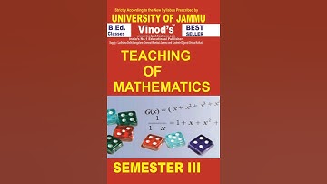Vinod B.ed Jammu Sem 3 - Teaching of Mathematics