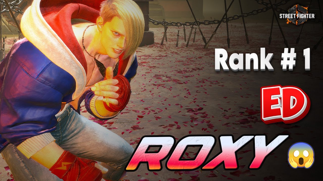 SF6 🔥 No.1 Ranked ROXY ED Aggressice gameplay 👊 High-Level Gameplay