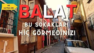 Balat Sokaklarında 80’lere Yolculuk Yaptık! Türkiye 🇹🇷 İstanbul Yürüme 4K Vlog - 3 #balat