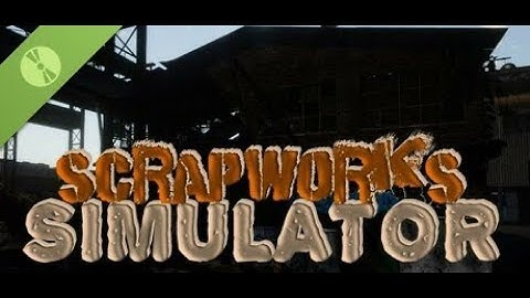 Scrapworks Simulator Demo