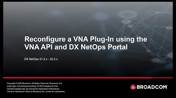 Reconfigure a VNA Plug-In using the VNA API and DX NetOps Portal