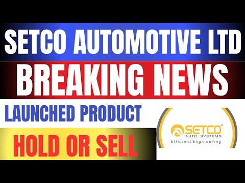 Setco Automotive News Today