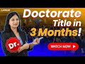 Achieve a doctorate title in just 3 months 5 proven steps  aimlay trending doctorate india