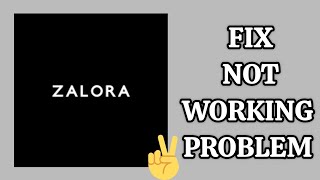 Fix Zalora App Not Working(Not Open) Problem || TECH SOLUTIONS BAR