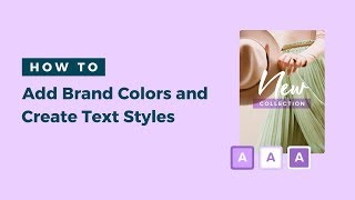 Brand Manager: Setting Up Your Colors and Styles | Tutorial Wealth