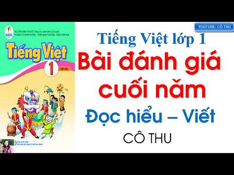 Video Ôn tập cuối năm | Bài Đọc hiểu - viết | Tiếng Việt lớp... - youtube