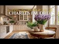 Small Kitchen, Big Charm Charles Faudree’s French Country Style Secrets