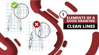 3. Elements of a Good Drawing - 1. Clean Lines
