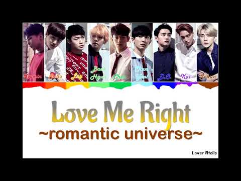 EXO(엑소) - Love Me Right ~romantic universe~ Lyrics [일본어가사_한국어발음_한국어번역] [Color Coded_Kan_Rom_Eng]