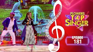 Flowers Top Singer 4 | Musical Reality Show | EP# 181