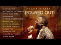 Elijah Oyelade - Best Playlist Of Gospel Songs 2021 - Good anointing song in the morning