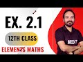exercise 2.1 elements class 12 l class 12th maths exercise 2.1 elements l class 12th exercise 2.1 .