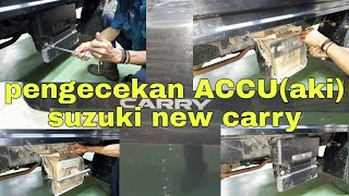 Cara pengecekan air ACCU/aki suzuki new carry