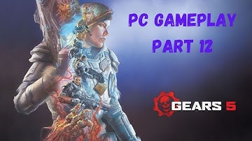 GEARS 5 WALKTHROUGH PC GAMEPLAY PART 12 | 2020 | PRINCE GAMING | DEFEAT THE SWARM |