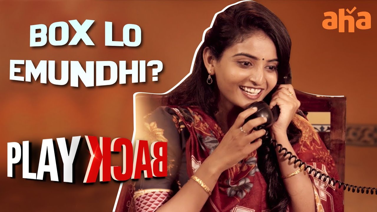 What's inside the box? 🧐 | Playback | Dinesh Tej | Ananya Nagalla | Watch on aha