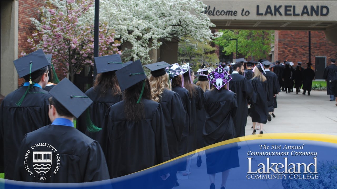 The 51st Annual Commencement Ceremony at Lakeland Community College ...