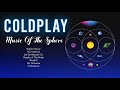 C.O.L.D.P.L.A.Y - Music Of The Sphere ( Full Album ) | C.O.L.D.P.L.A.Y Greatest Hits Full Album