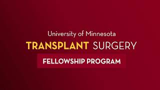 Abdominal Transplant Fellowship at the University of Minnesota