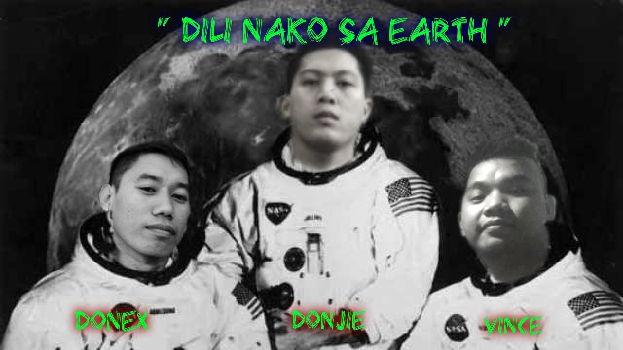 Ayaw Kona Sa earth  By Donjie x vince x Donex