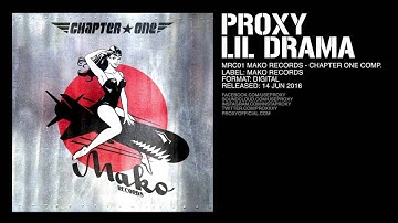 Proxy - Lil Drama (Original Mix) [MRC01]