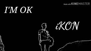 iKON  I'm Ok indo sub