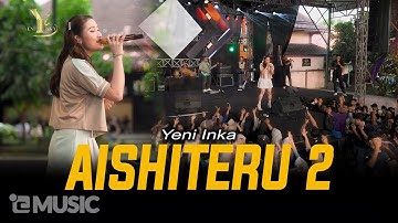 Yeni Inka - AISHITERU 2 | Live OJING (Official Music Yi Production)