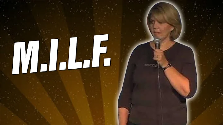 M.I.L.F. By Cheryl Soccermom Anderson | Stand Up Comedy | Comedy Time