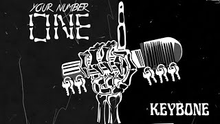 Watch Keybone Your Number One video
