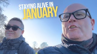 Staying alive in January - a health update