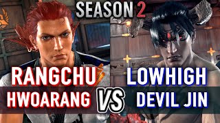 T8 🔥 RANGCHU (Hwoarang) vs LOWHIGH (Devil Jin) 🔥 Tekken 8 (SEASON 2) High Level Gameplay