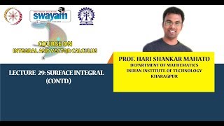 Lecture 29 : Surface Integral (Contd.)