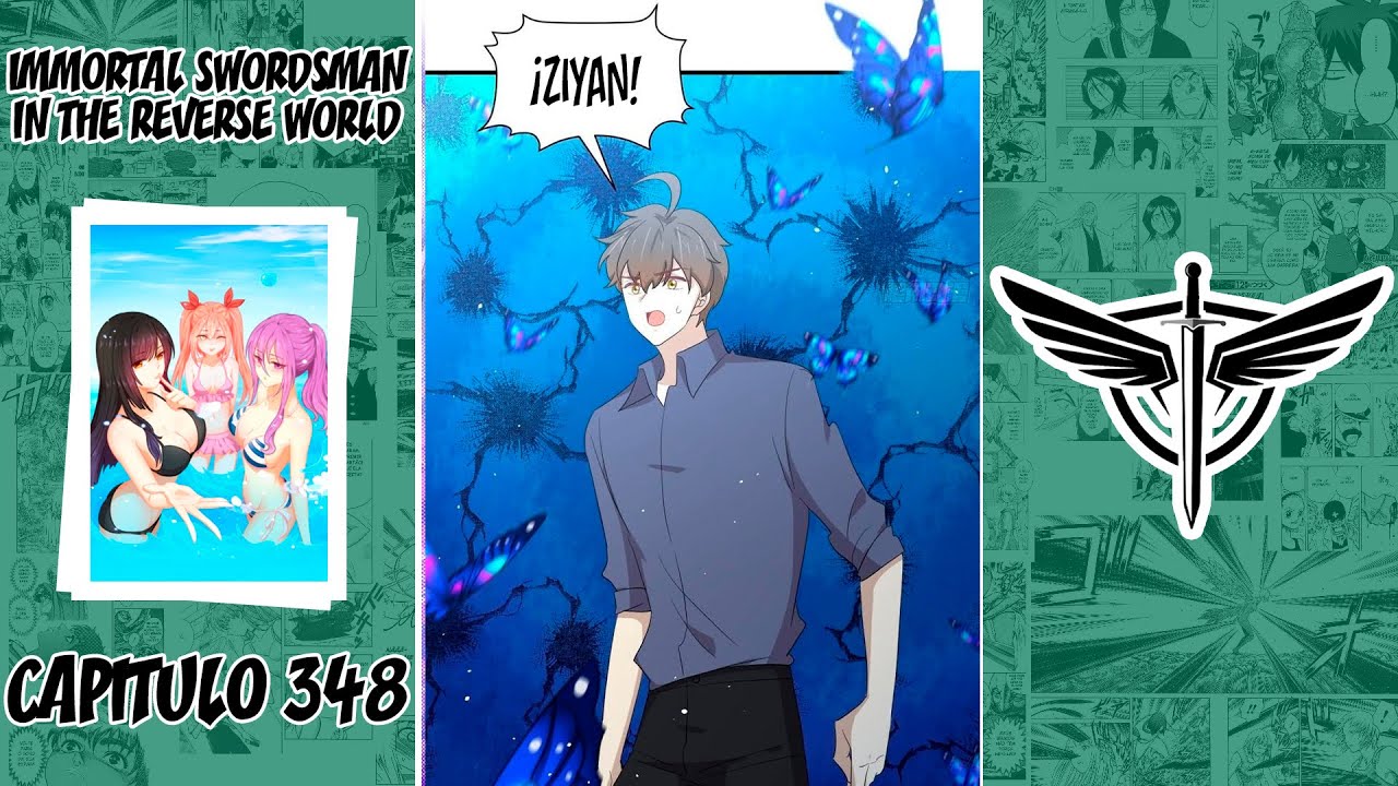 Immortal Swordsman in The Reverse World 348 [ESPAÑOL] - YouTube