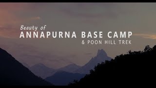 Beauty Of Annanpurna Base Camp Abc Poon Hill Trek Sobhan Photography 4K