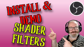 OBS Shader Filter Plugin - How to install and demo