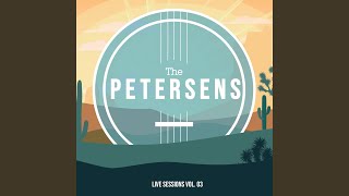 Video thumbnail of "The Petersens - Steel Rails (Live)"