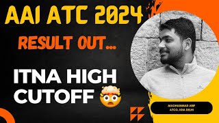 AAI ATC 2024 RESULTS OUT | My comments on High Cut-off 🤯