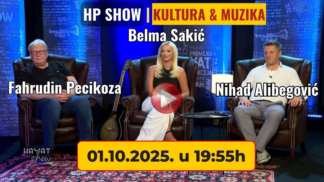 HP SHOW | Fahrudin Pecikoza, Belma Sakić & Nihad Alibegović (27.09.2025.)
