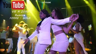 FERRE GOLA - VIE A ZERO
