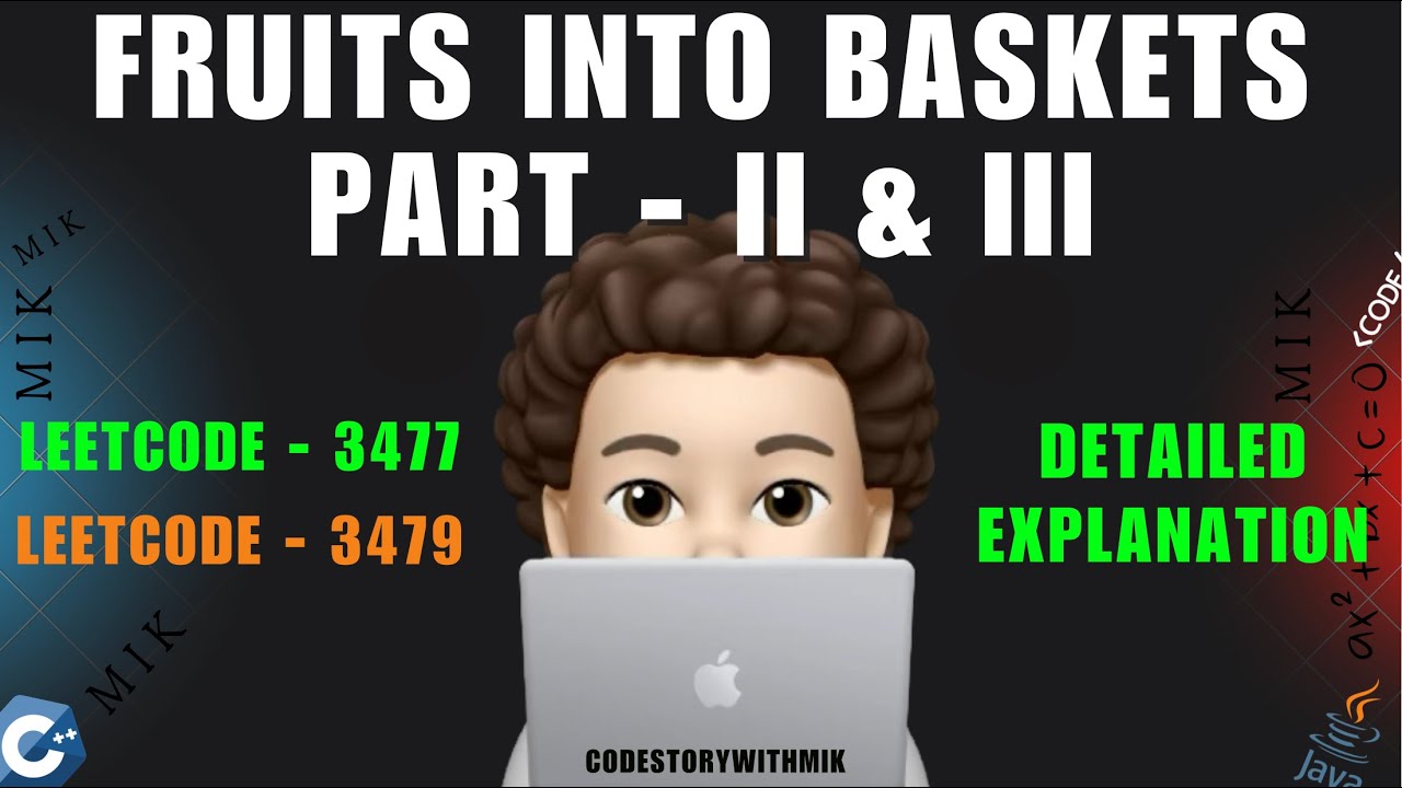 Fruits Into Baskets II & III | Segment Tree Concepts & Qns | Video 13 ...