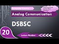 DSB-SC Double SideBand Suppressed Carrier basics, Importance, Block Diagram and Waveforms