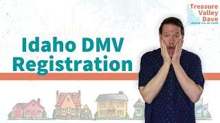 Idaho DMV Registration with Treasure Valley Dave