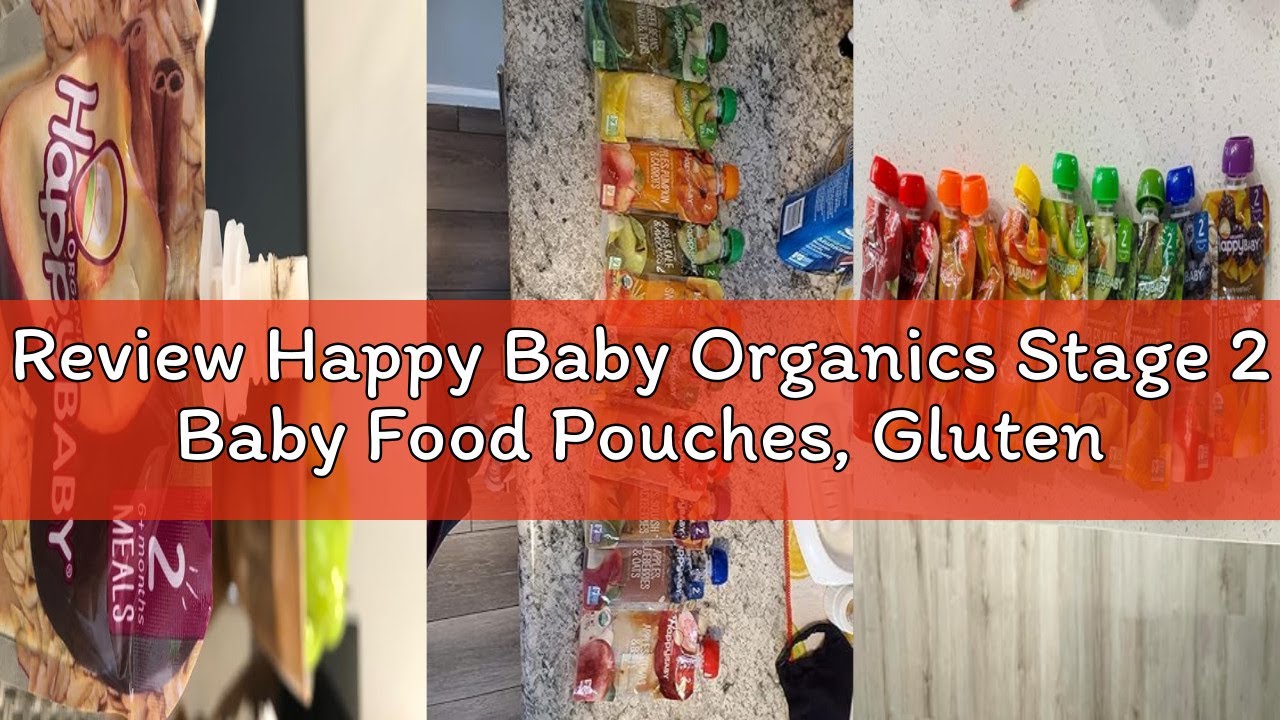Review Happy Baby Organics Stage 2 Baby Food Pouches, Gluten Free, Vegan & Healthy Snack, Clearly Cr