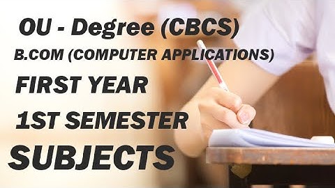 OU Degree|B.Com (Computer Applications)|1st year|as per (CBCS) Syllabus|in Telugu #cbcs#bcom#degree