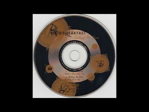 Bed  Breakfast   Falling In Love (Tokapis Dance Mix)