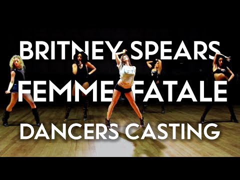 Britney Spears - Femme Fatale Dancer Casting 2011 | Brian Friedman Choreography