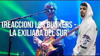 Video thumbnail of "(REACCION) Los Bunkers - La Exiliada del Sur (Video Oficial)"