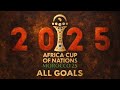 AFCON 2025 ALL GOALS With Commentary