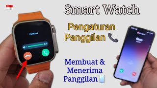 Pengaturan Panggilan Jam Tangan Pintar | Melakukan & Menerima 📞 Telepon pada Smart Watch APAPUN? screenshot 2