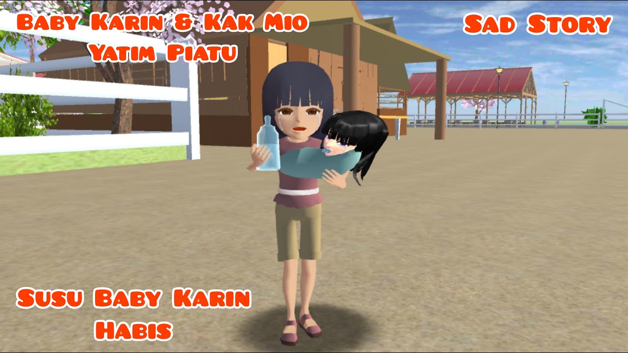 Baby Karin & Kakak Mio Yatim Piatu | Susu Karin Habis | Sad Story